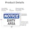 Signmission Dirty Area, 18 in W x Rectangle, Plastic OS-2PACK-NS-P-1218-L-11029 - alternate 3